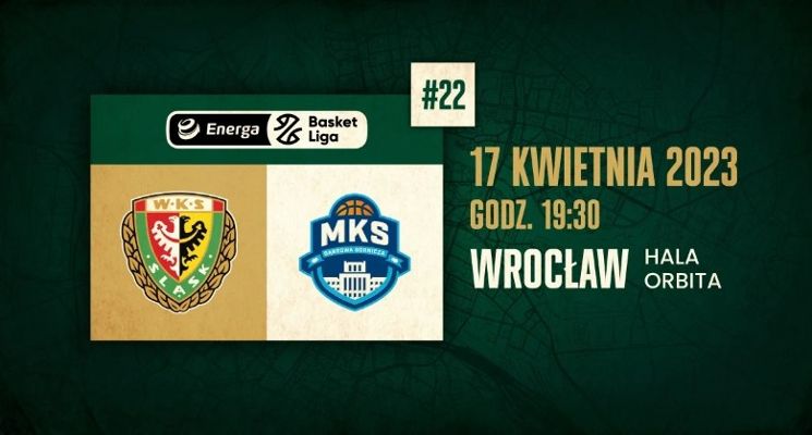 Plakat WKS Śląsk Wrocław vs. MKS Dąbrowa Górnicza