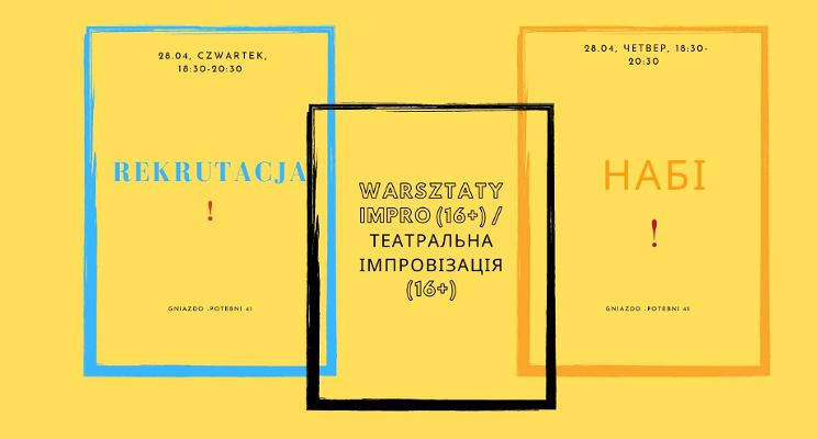 Plakat Warsztaty Impro (16+) / Театральна імпровізація (16+)