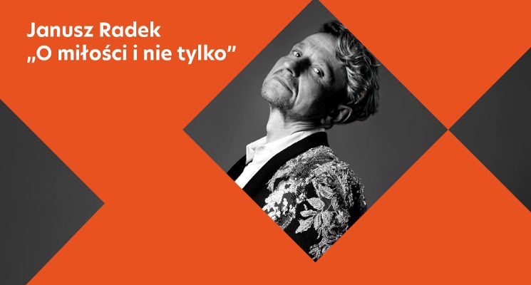 Plakat Janusz Radek „O miłości i nie tylko”