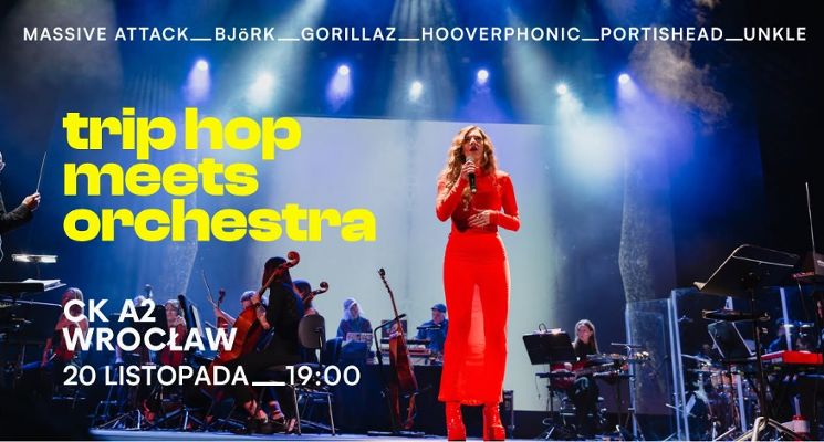 Plakat Trip Hop meets Orchestra [koncert]