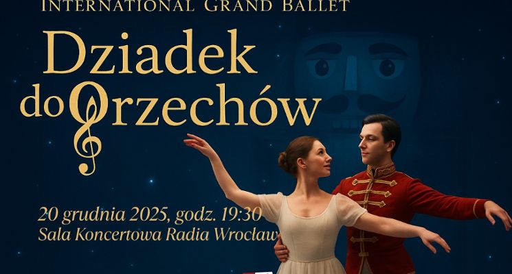Plakat International Grand Ballet - Dziadek do Orzechów