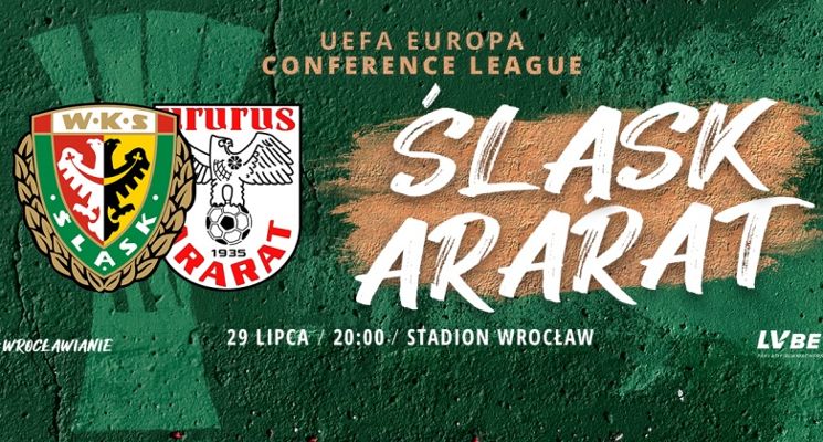 Plakat WKS Śląsk Wrocław vs. Ararat Erywań