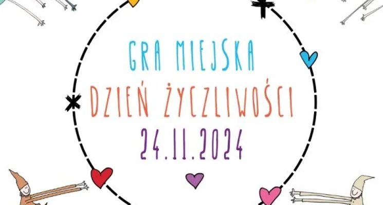 Plakat Gra miejska z okazji Dnia Życzliwości 2024