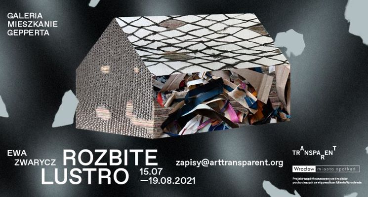 Plakat Mieszkanie Gepperta – Ewa Zwarycz: „Rozbite lustro”