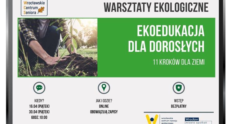 Plakat Warsztaty: „EKOedukacja dla dorosłych" cz.1