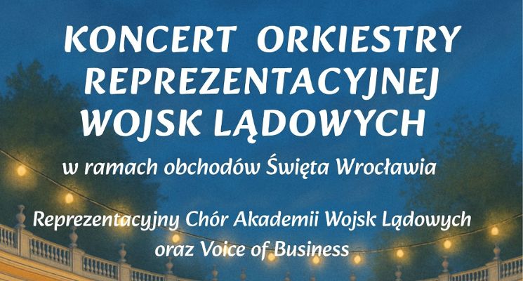 Plakat Koncerty „Wojsko dla społeczeństwa” [Święto Wrocławia 2025]