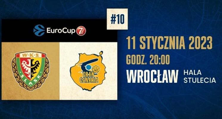 Plakat WKS Śląsk Wrocław vs Gran Canaria