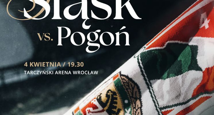 Plakat Mecz Śląsk Wrocław vs. Pogoń Siedlce