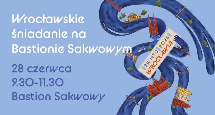 Plakat Wrocławskie śniadanie na Bastionie Sakwowym [Święto Wrocławia 2025]