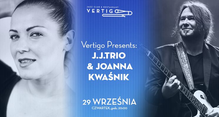 Plakat Vertigo Blues Presents: J.J. Trio & Joanna Kwaśnik
