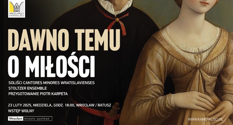 Plakat Dawno temu o miłości [KONCERT]