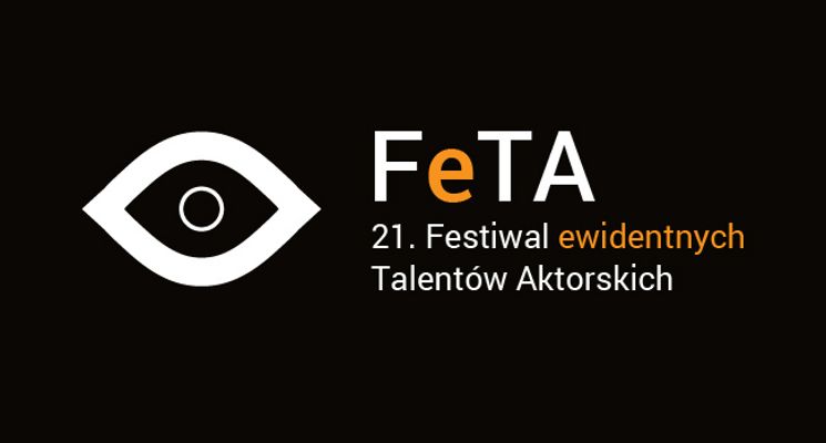 Plakat 21. Festiwal ewidentnych Talentów Aktorskich w CK Agora