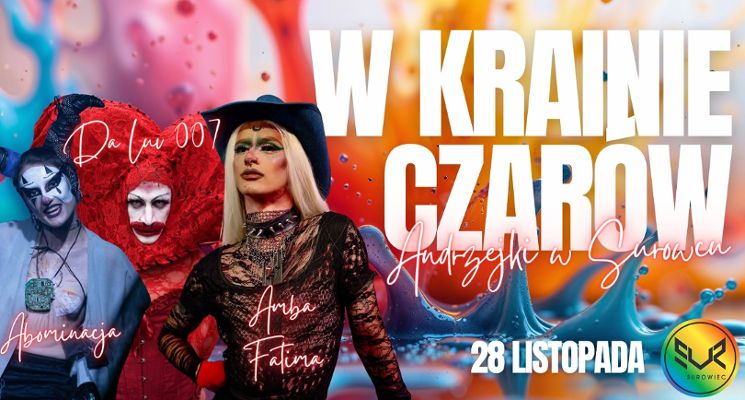 Plakat W KRAINIE CZARÓW | ANDRZEJKI W SUROWCU