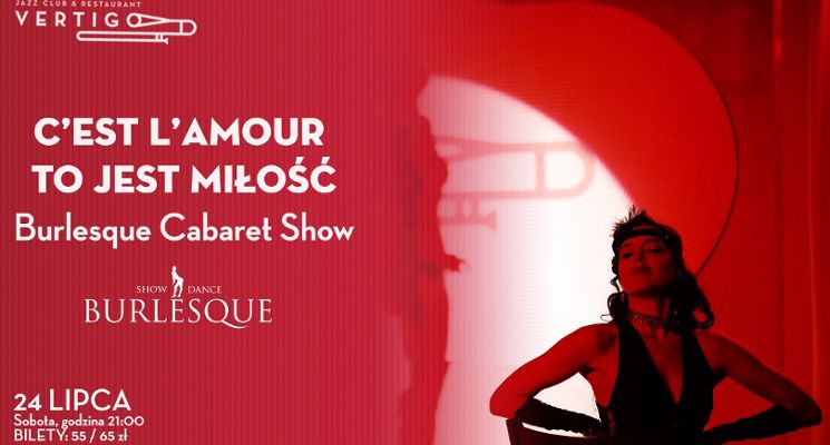 Plakat Vertigo Presents: Burlesque – C’est L’amour