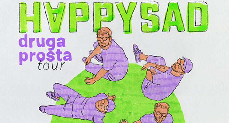Plakat HAPPYSAD – Druga Prosta Tour