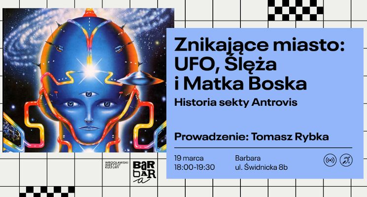 Plakat Znikające miasto: UFO, Ślęża i Matka Boska. Historia sekty Antrovis