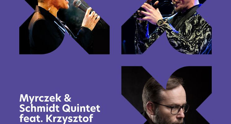 Plakat Myrczek & Schmidt Quintet feat. Krzysztof Herdzin „Młynarski. Bynajmniej.”