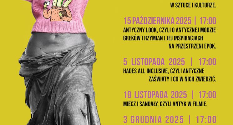 Plakat ANTYK W SWETERKU - cykl wykładów o antyku we współczesnej kulturze