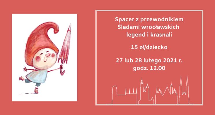 Plakat Weekendowe Spacery z przewodnikiem Śladami wrocławskich legend i krasnali