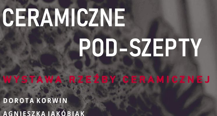 Plakat Ceramiczne pod-szepty