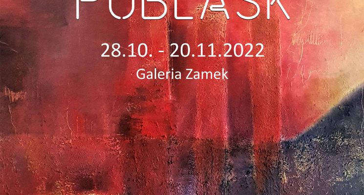 Plakat Wystawa „Poblask” – Ewa Morawska