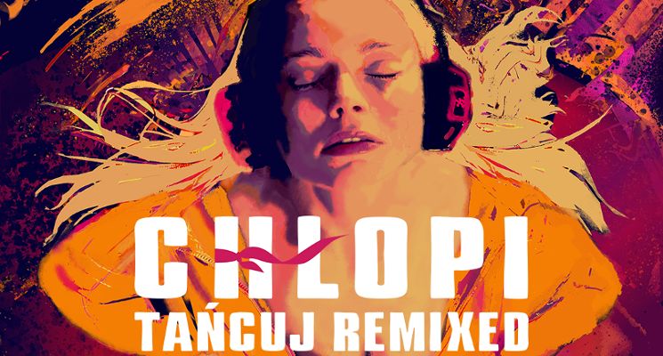 Plakat Chłopi Tańcuj Remixed