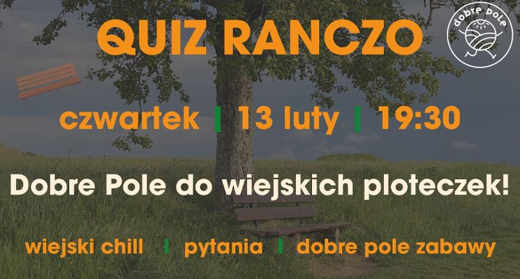 Plakat QUIZ „RANCZO” – Sprawdź, czy nadajesz się do Wilkowyj!