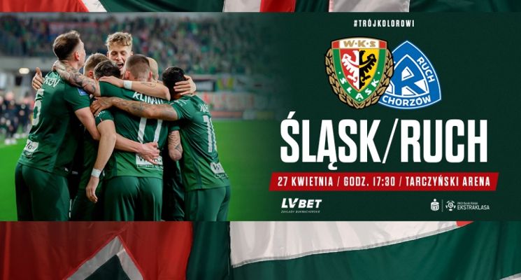 Plakat Ekstraklasa: Śląsk Wrocław vs. Ruch Chorzów