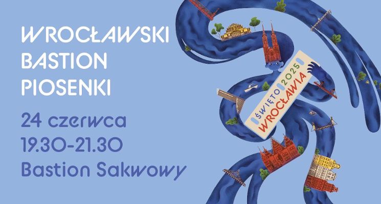 Plakat Wrocławski Bastion Piosenki [Święto Wrocławia 2025]