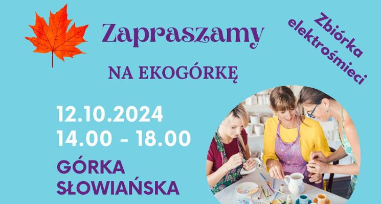 Plakat Ekogórka – warsztaty, konkursy, grill dla mieszkańców i muzyka na żywo