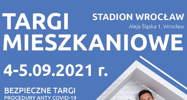 Plakat Targi Mieszkaniowe na Stadionie Wrocław