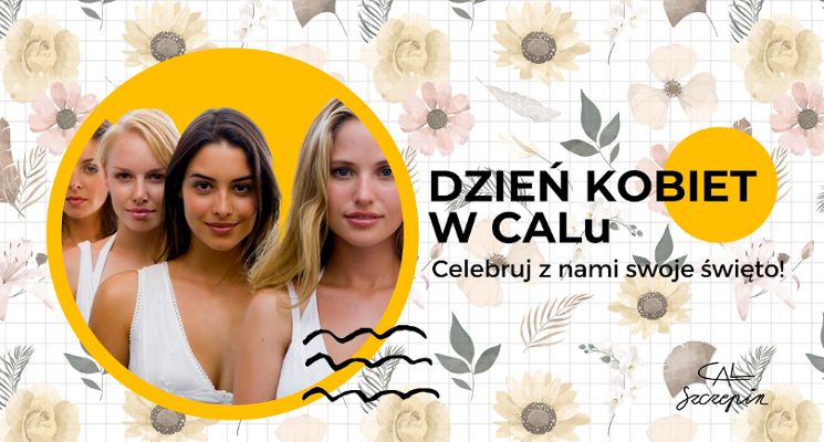Plakat Dzień Kobiet w CAL Szczepin