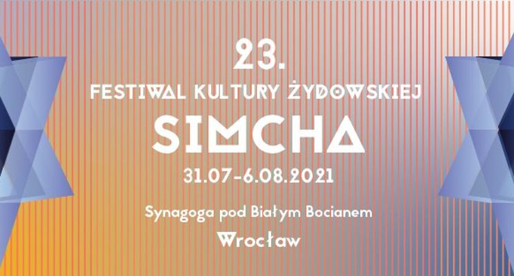 Plakat 23. Festiwal Kultury Żydowskiej SIMCHA
