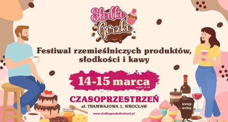 Plakat Słodko Gorzko – Festiwal Rzemieślniczych Produktów, Słodkości i Kawy