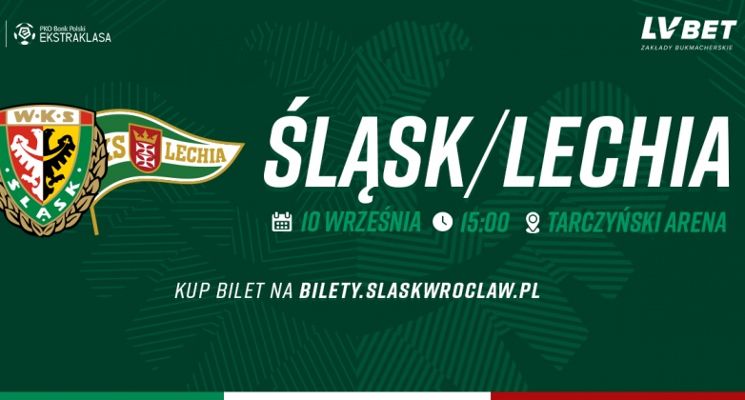 Plakat Ekstraklasa: WKS Śląsk Wrocław vs. Lechia Gdańsk