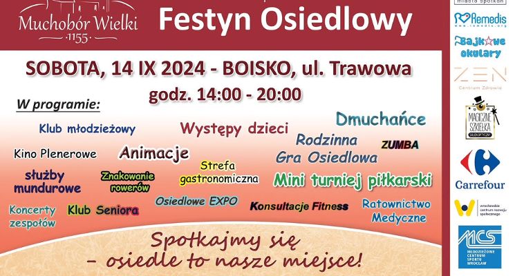 Plakat Festyn Osiedlowy na Muchoborze Wielkim 2024