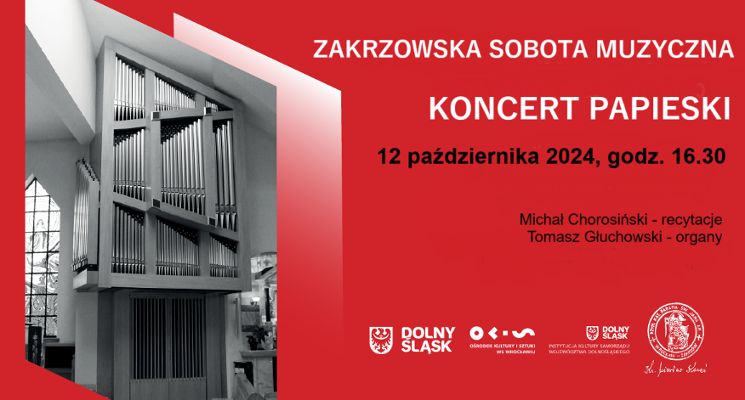 Plakat Zakrzowska Sobota Muzyczna | Koncert papieski