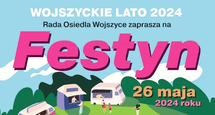 Plakat Festyn – Wojszyckie Lato 2024