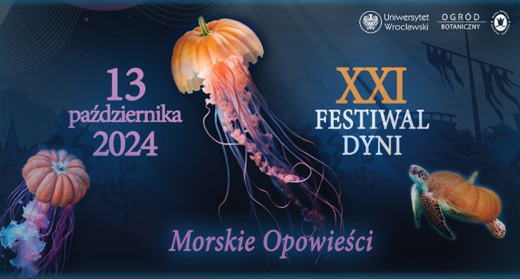 Plakat XXI Festiwal Dyni w Ogrodzie Botanicznym