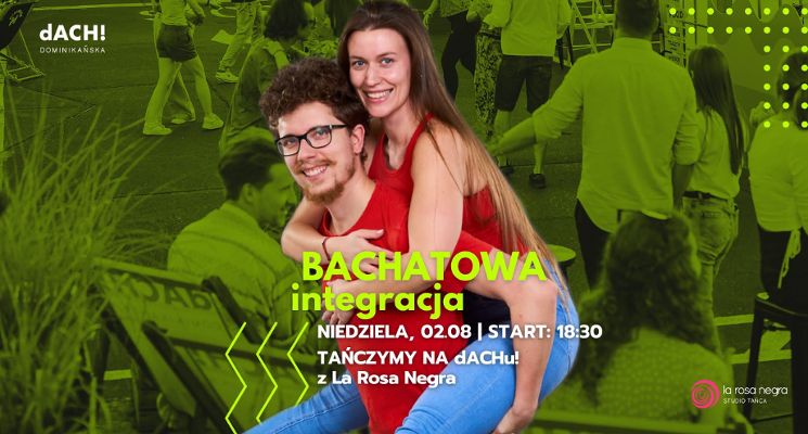 Plakat BACHATOWA INTEGRACJA z Mariuszem i Kamilą