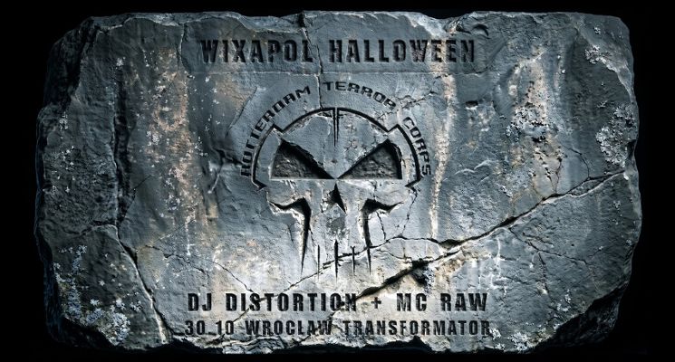 Plakat WIXAPOL HALLOWEEN: ROTTERDAM TERROR CORPS DJ DISTORTION & MC RAW
