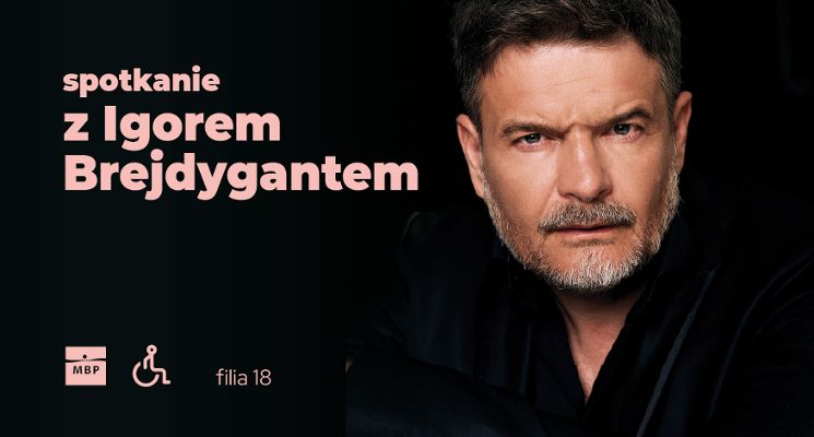 Plakat Spotkanie z Igorem Brejdygantem