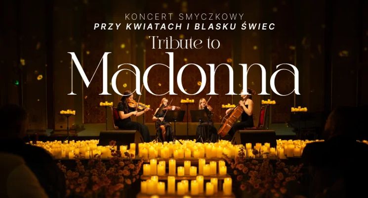 Plakat Koncert wśród kwiatów i świec: Tribute to Madonna