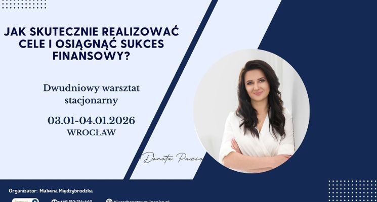 Plakat Jak skutecznie realizować cele i osiągać sukces finansowy? [warsztaty]