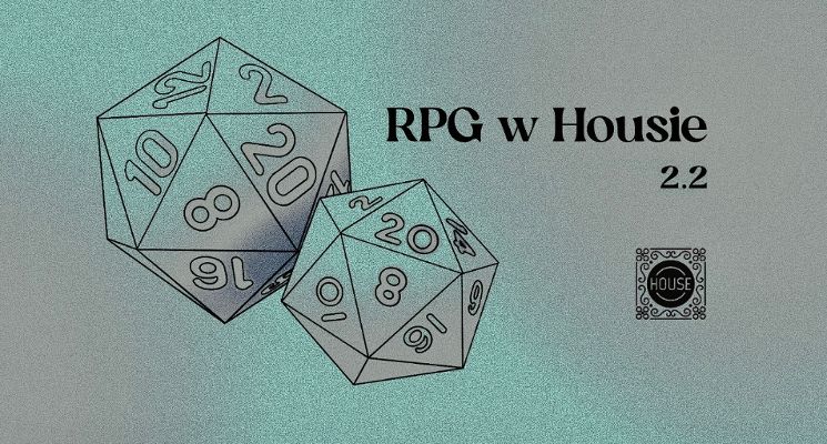 Plakat RPG w Housie
