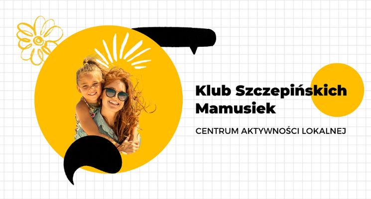 Plakat Klub Szczepińskich Mamusiek