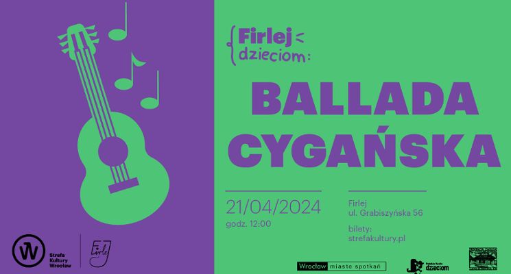 Plakat FIRLEJ DZIECIOM: spektakl „Ballada cygańska”
