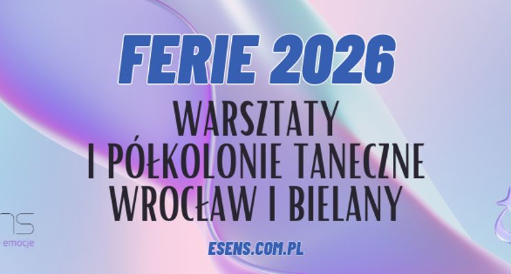 Plakat Taneczne Półkolonie z Akademią Tańca Esens