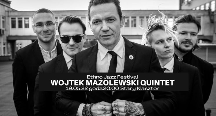 Plakat Wojtek Mazolewski Quintet w Starym Klasztorze
