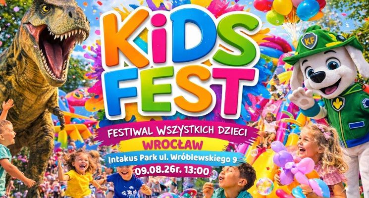 Plakat Kids Fest - Festiwal Wszystkich Dzieci we Wrocławiu